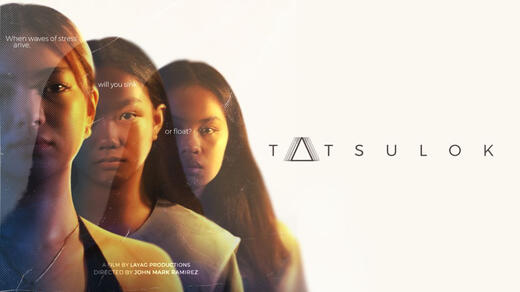 TATSULOK DIRECTED BY JOHN MARK RAMIREZ POSTER: NASH TIANGCO DIRECTOR OF PHOTOGRAPHY/EDITOR: NICO CREATIVES